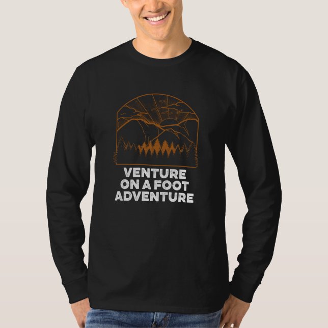 Venture on a Foot Adventure Camping Hiking Camper  T-Shirt (Vorderseite)