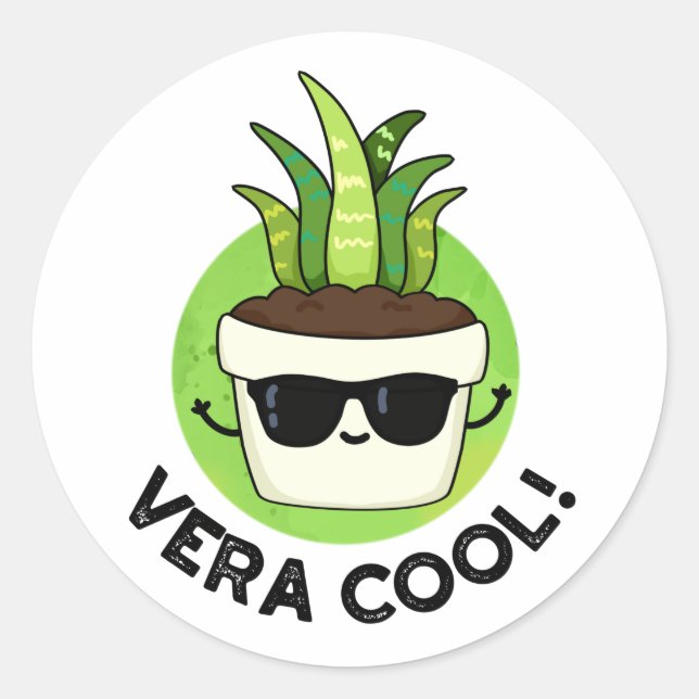 Vera Cool Funny Aloe Vera Pun Runder Aufkleber (Vorderseite)