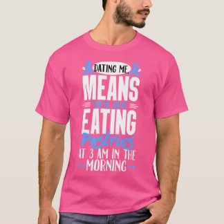 Verabred Me bedeutet, dass du um 3 Uhr gut Kuchen  T-Shirt