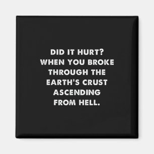 Verabreden Spaß hat es Halloween Meme verletzt Magnet