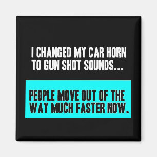 VERÄNDERTER AUTOHORN-SOUND FÜR GUN SHOT BEWEGEN SI MAGNET