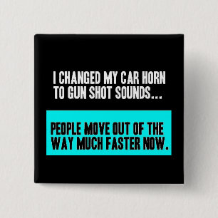 VERÄNDERTER AUTOHORN SOUND FÜR GUN SHOT BEWEGEN WE BUTTON