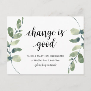 Veränderung ist gut, Ankündigung der neuen Zuhause Postkarte