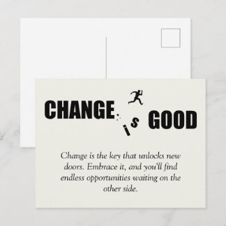 Veränderung ist gut Motivierend Sprichwort Ankündigungspostkarte