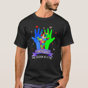 Veränderung lebt eine Sitzung zu einer Zeit Autism T-Shirt