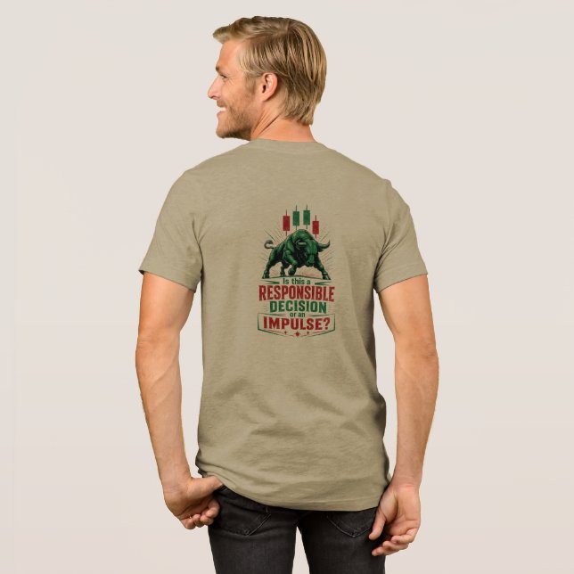 Verantwortungsvolle Entscheidung oder impulsives B Tri-Blend Shirt (Rückseite voll)