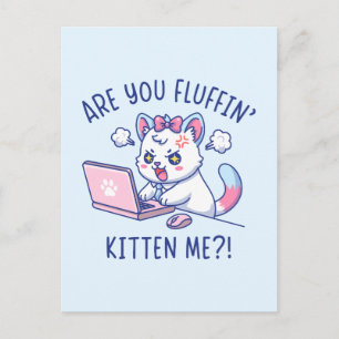 Veräppelst du mich - Süße Katzen Büro Humor Postkarte