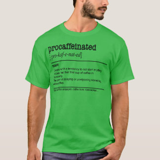 Verarbeitetes Lazy-Kaffee-Aufschieben T-Shirt