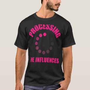 Verarbeitung der Einflüsse u2013 Soziale Medien T-Shirt