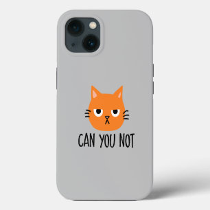 Verärgerte Katze KANNST DU NICHT Lustig iPhone 13 Hülle