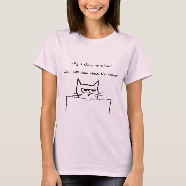 Verärgerte Katze verlangt Lachse - lustiges T-Shirt (Vorderseite)