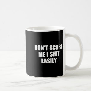 Verarsche mich nicht, ich bin nicht leicht zu täus kaffeetasse