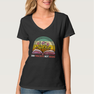 Verbannt Faschisten, nicht Bücher Rosa Blumen_1 T-Shirt