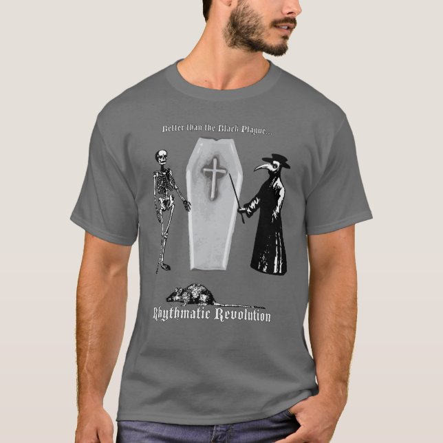 Verbessern Sie als die schwarze Pest T-Shirt (Vorderseite)