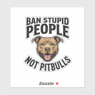 Verbiete dumme Menschen, nicht Pitbulls, Vintage-H Aufkleber