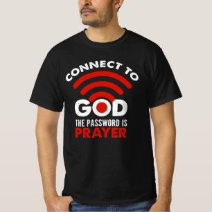 Verbinden Sie mit Gott das Passwort Gebetsgeschenk T-Shirt