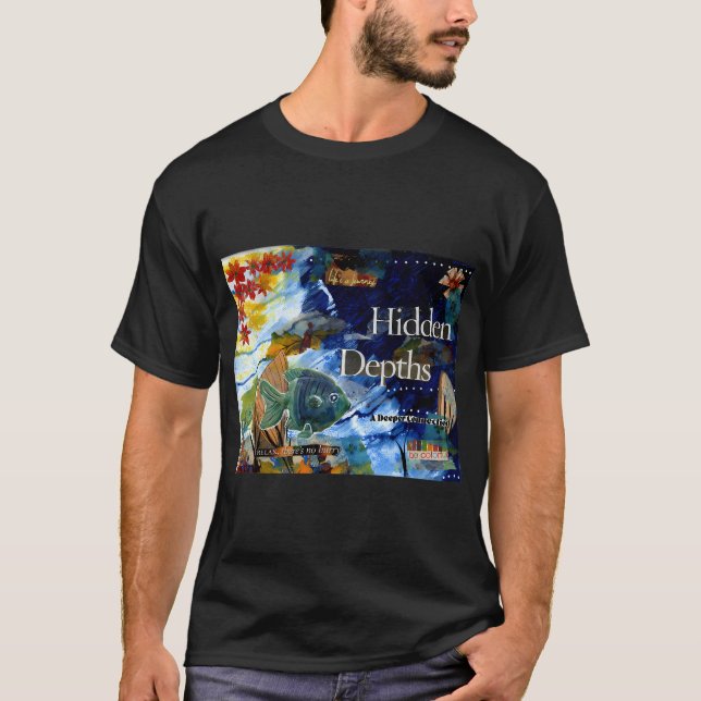 Verborgene Tiefen T-Shirt (Vorderseite)