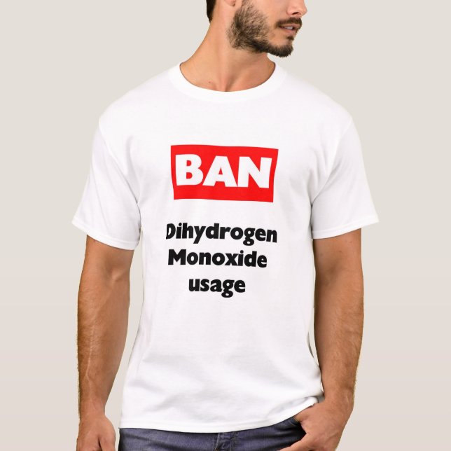 VERBOT-Dihydrogenmonoxyd T-Shirt (Vorderseite)