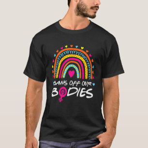 Verbote unserer Bodies Pro Choice Vintage Regenbog T-Shirt