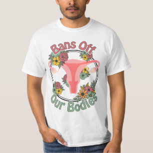 Verbote unserer Organe pro Wahl T-Shirt