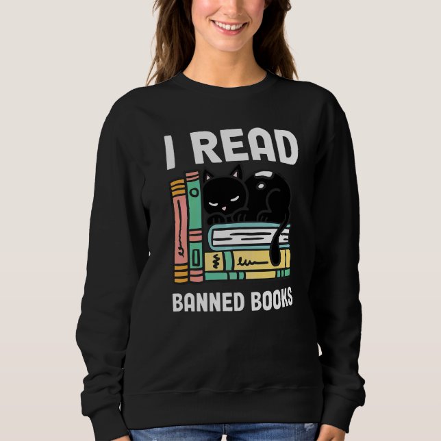 Verbotene Bücher Buchwurm-Leser Ich lese verbotene Sweatshirt (Vorderseite)