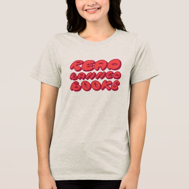 Verbotene Bücher lesen Tri-Blend Shirt (Vorderseite)