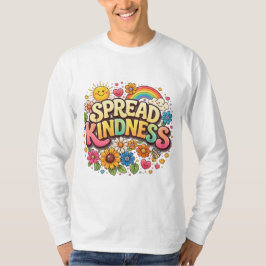 Verbreite Freundlichkeit – Süßer floraler Regenbog T-Shirt