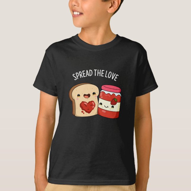 Verbreiten Sie die Liebe Funny Jam und Brot Puppe  T-Shirt (Vorderseite)