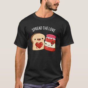Verbreiten Sie die Liebe Funny Jam und Brot Puppe T-Shirt