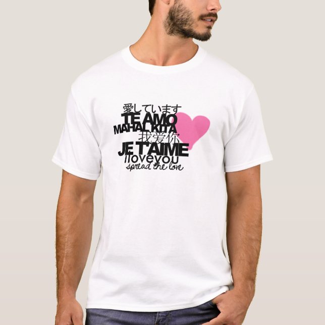 Verbreiten Sie die Liebe T-Shirt (Vorderseite)
