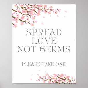 Verbreiten Sie Liebe, keine Keime. Bitte nehmen Si Poster