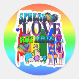 Verbreitung von Liebe nicht hassen | LGBTQI+ Runder Aufkleber