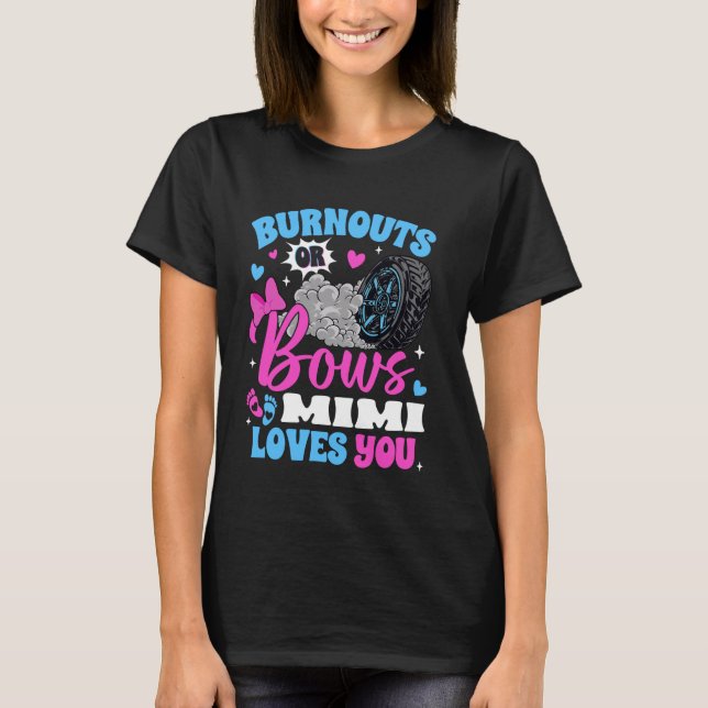 Verbrennungen oder Bögen Mimi liebt dich Geschlech T-Shirt (Vorderseite)