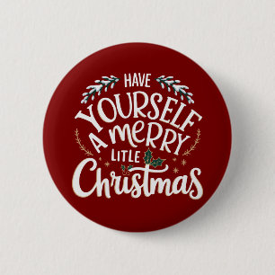 Verbringe eine frohe kleine Weihnachtsfeier  Button