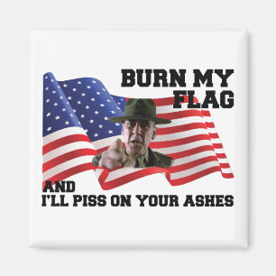 Verbringe nicht meine Flagge Magnet