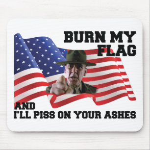 Verbringe nicht meine Flagge Mousepad