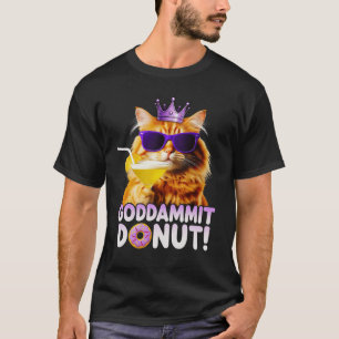 Verdammt Donut Katze Prinzessin Lila Brille Cockta T-Shirt