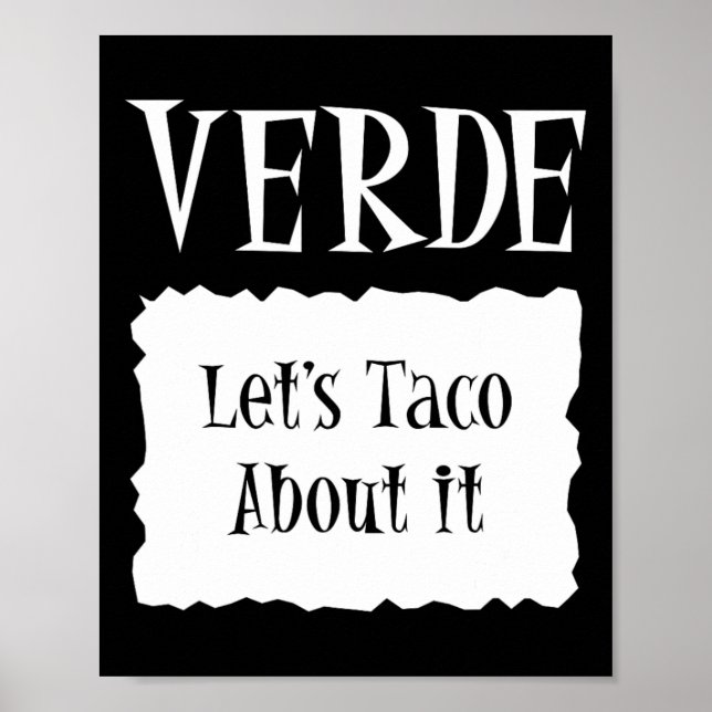 Verde - Hot Packet Halloween Taco Kostüm Poster (Vorne)
