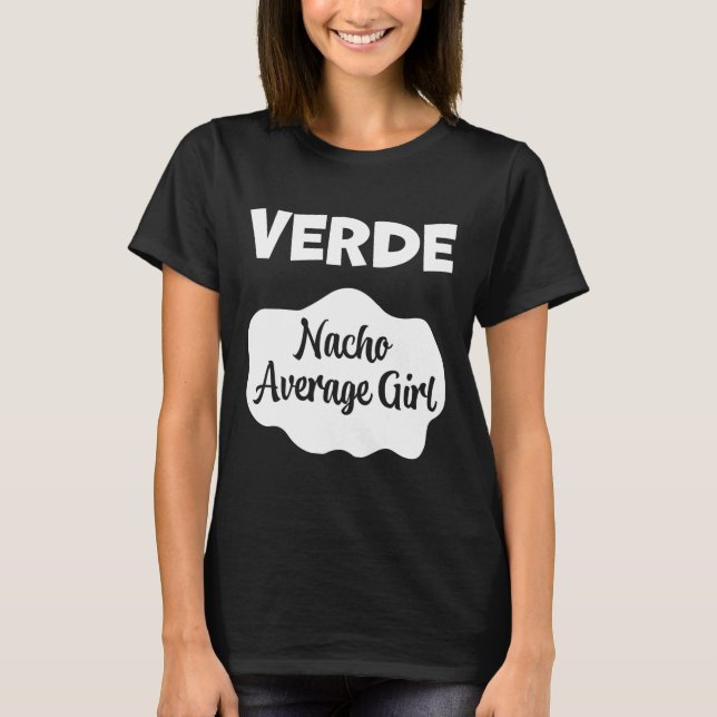 Verde Taco Sauce Kostüm Frauen Männer Kinder Hallo T-Shirt (Vorderseite)