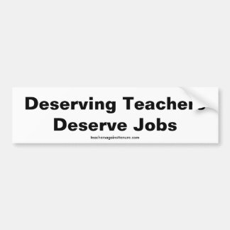 Verdienend verdienen Lehrer Jobs, Autoaufkleber
