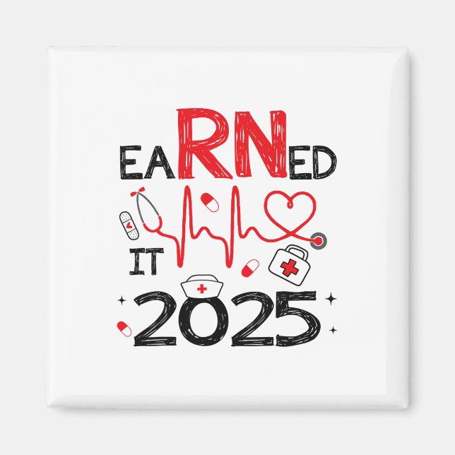 verdient 2025 für Nurse Abschluss oder RN LPN Cl O Magnet (Vorne)