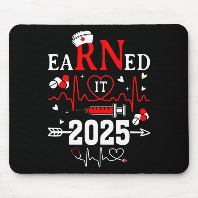 verdient 2025 für Nurse Abschluss oder RN LPN Cl O Mousepad (Vorne)