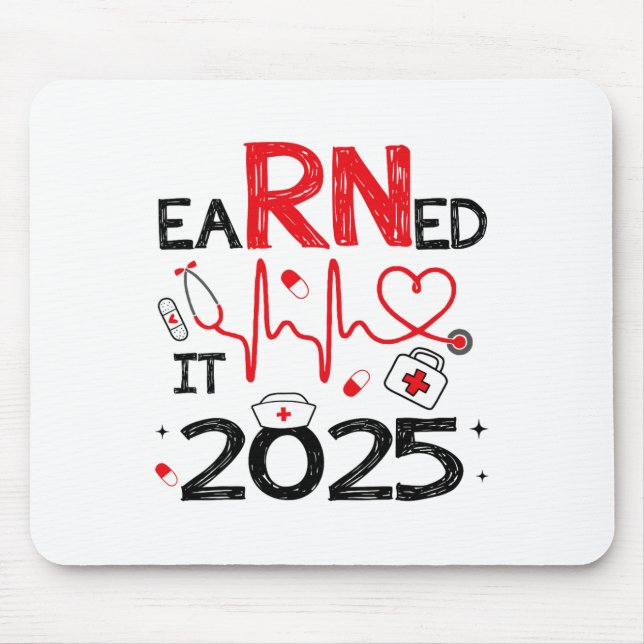 verdient 2025 für Nurse Abschluss oder RN LPN Cl O Mousepad (Vorne)