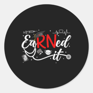 verdient es 2025 für RN Nurse Nursing Abschluss od Runder Aufkleber