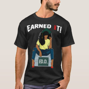 verdiente IT-Doktor der Bildung Ed T-Shirt