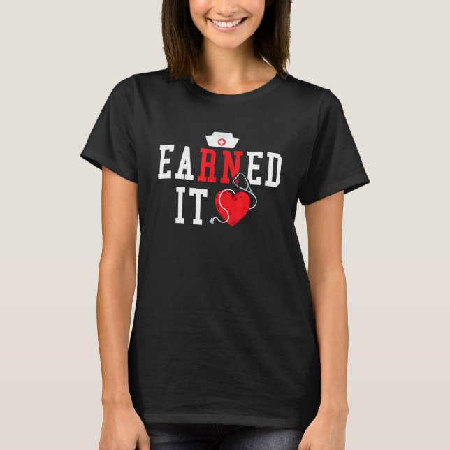 verdiente Krankenpflege T-Shirt (Vorderseite)