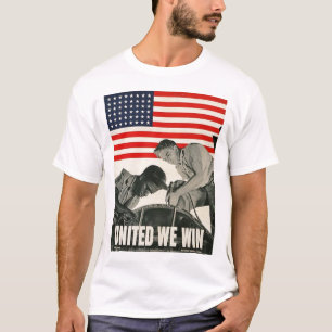 Vereinigt gewinnen wir den Zweiten Weltkrieg T-Shirt