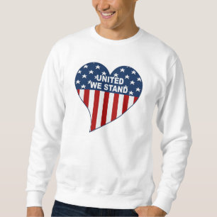Vereinigt stehen wir sweatshirt