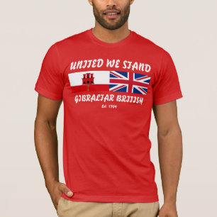 Vereinigt stehen wir T-Shirt Gibraltars Briten