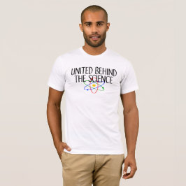 Vereint hinter Science T - Shirt